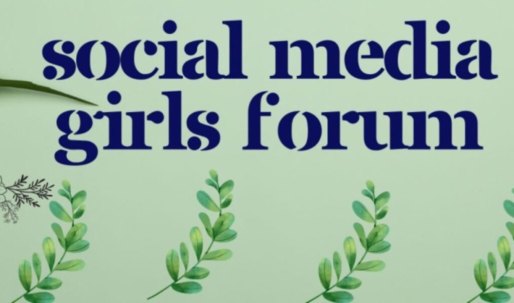 Social Media Girls Forum